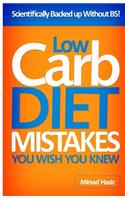 Low Carb Diet Mistakes You Wish You Knew