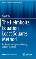 The Helmholtz Equation Least Squares Method