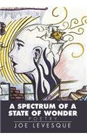 A Spectrum of a State of Wonder