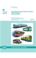 Transit Safety & Security Statistics & Analysis 2003 Annual Report (Formerly SAMIS)