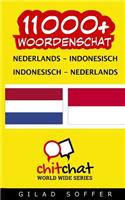 11000+ Nederlands - Indonesisch Indonesisch - Nederlands Woordenschat