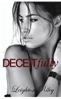 Deceitfully
