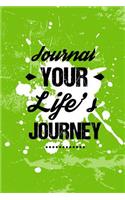 Journal Your Life's Journey