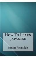 How to Learn Japanese