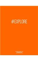Notebook for Cornell Notes, 120 Numbered Pages, #EXPLORE, Orange Cover: For Taking Cornell Notes, Personal Index, 8.5"x11", Hashtag Series, Genius Edition