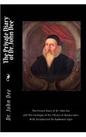 The Private Diary of Dr. John Dee