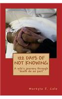 122 Days of not Knowing: A wife's journey through "death do us part"