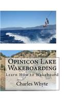 Opinicon Lake Wakeboarding