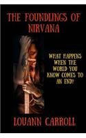 Foundlings of Nirvana