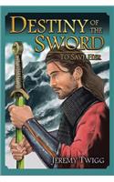 Destiny of the Sword