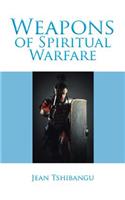 Weapons of Spiritual Warfare