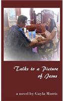 Talks to a Picture of Jesus