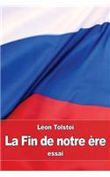 La Fin de notre ère