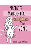 Perfektes Malbuch fur Madchen im Alter von 6