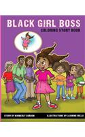 Black Girl Boss: Coloring Story Book