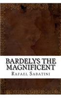 Bardelys the Magnificent