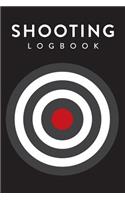 Shooting Logbook: Target, Handloading Logbook, Range Shooting Book, Including Target Diagrams