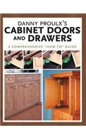 Danny Proulx's Cabinet Doors and Drawers