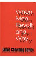 When Men Revolt and Why