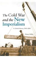 The Cold War and the New Imperialism