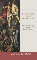 Mystery and the Passion