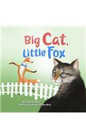 Big Cat, Little Fox