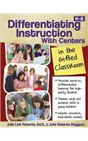 Differentiating Instruction with Centers in the Gifted Classroom