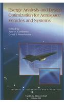 Exergy Analysis and Design Optimization for Aerospace Vehicles and Systems