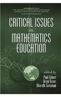 Critical Issues In Mathematics Education (PB)