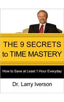 The 9 Secrets to Time Mastery