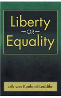 Liberty or Equality