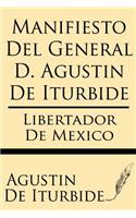 Manifiesto del General D. Agustin de Iturbide