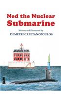 Ned The Nuclear Submarine