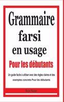 Grammaire farsi en usage: Pour les débutants