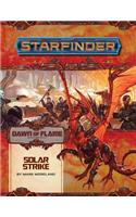 Starfinder Adventure Path: Solar Strike (Dawn of Flame 5 of 6)
