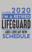 Weekly Planner 2020 - 2021 for retired LIFEGUARD: I'm a retired LIFEGUARD and I love my new Schedule - 120 Weekly Calendar Pages - 6" x 9" - Retirement Planner