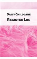 Daily Childcare Register Log