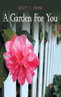 Garden for You