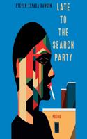 Late to the Search Party