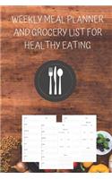 Weekly Meal Planner And Grocery List for Healthy Eating