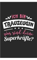 Ich Bin Trauzeugin Was Sind Deine Superkräfte?