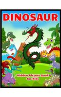 DINOSAUR Hidden Picture Book for Kids: Dinosaur Hunt Seek And Find Hidden Coloring Activity Book
