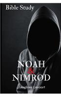 Noah & Nimrod