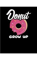Donut Grow Up