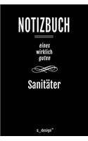 Notizbuch für Sanitäter: Originelle Geschenk-Idee [120 Seiten liniertes blanko Papier ]