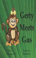 Gerty Meets Gus