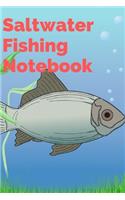 Saltwater Fishing Notebook