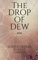 Drop of Dew: Rise