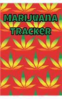 Marijuana Tracker: Marijuana Medical Journal - Tracker Notebook - Matte Cover 6x9 120 Pages