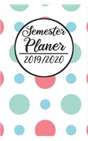 Semester Planer 2019 / 2020: Semesterplaner 2019 2020 - Studienplaner A5, Semesterkalender, Timer, Uni Planer